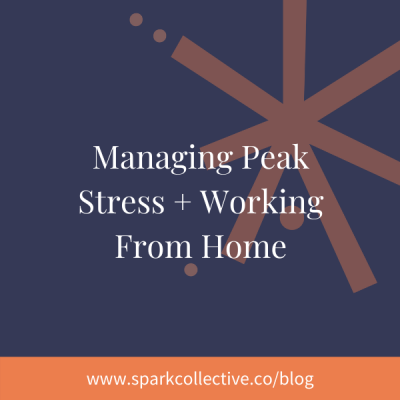 Managing Stress in Uncertainty and Working From Home